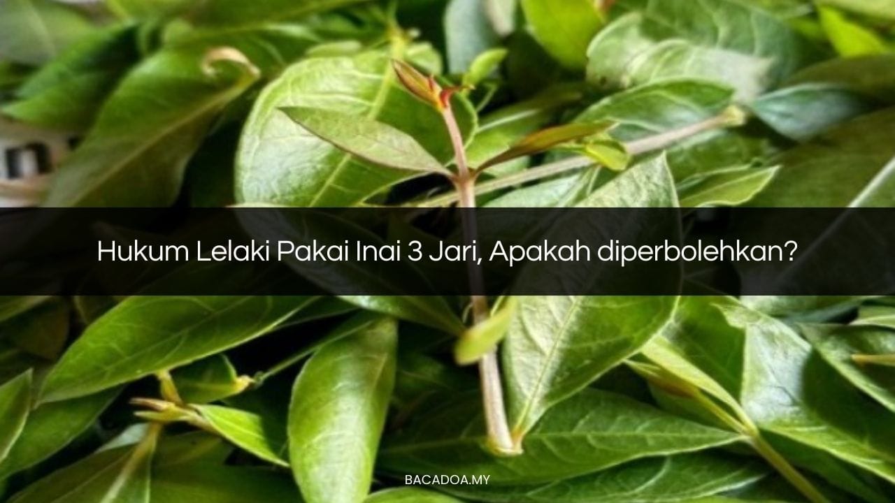 Inai Inai √ Hukum Lelaki Pakai Inai 3 Jari, Apakah diperbolehkan?